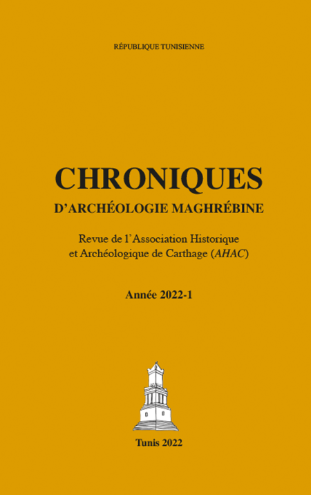 CHRONIQUES D'ARCHÉOLOGIE MAGHRÉBINE