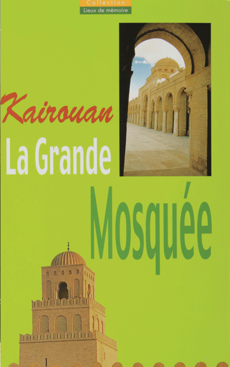 Kairouan La Grande Mosquée